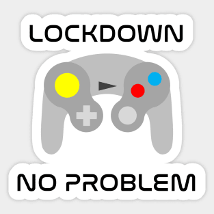 Lockdown No Problem Sticker